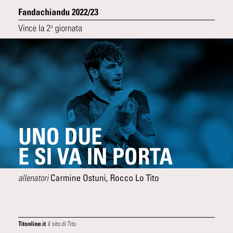 fandachiandu 2023 giornata 02 uno due e si va in porta