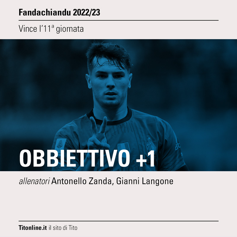 fandachiandu 2023 giornata 11 obbiettivo +1