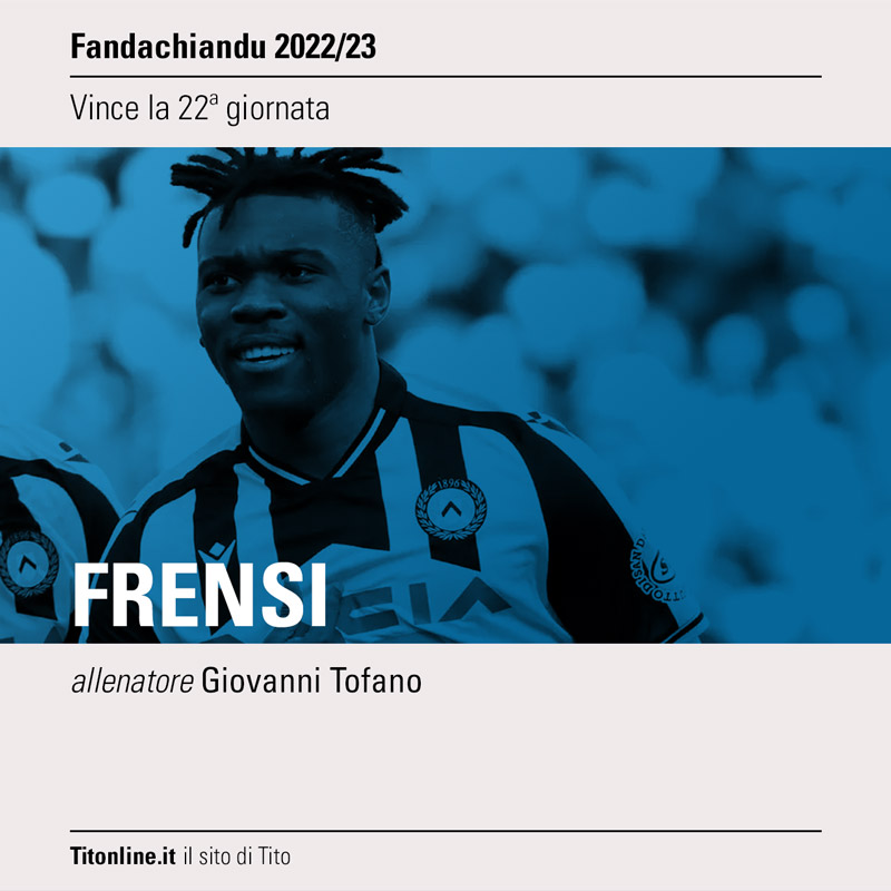 fandachiandu 2023 giornata 22 frensi di giovanni tofano