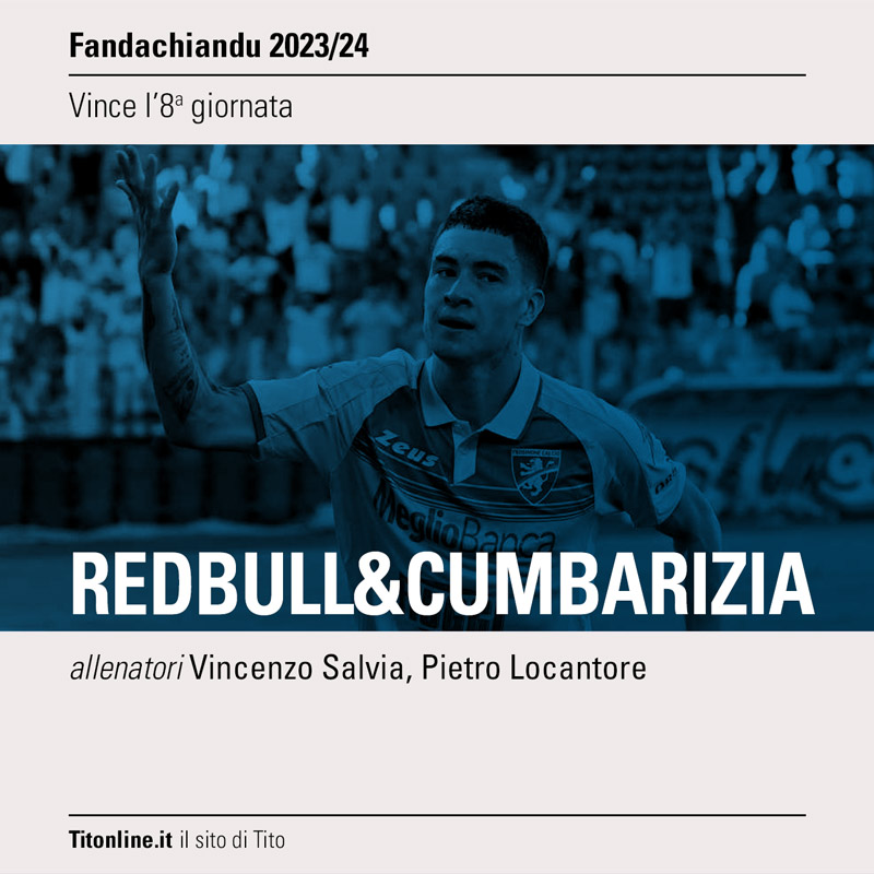 fandachiandu 8 giornata redbull&cumbarizia