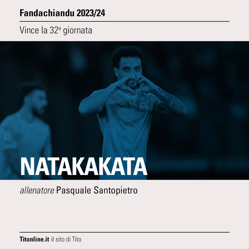 fandachiandu 2024 32 giornata natakakata