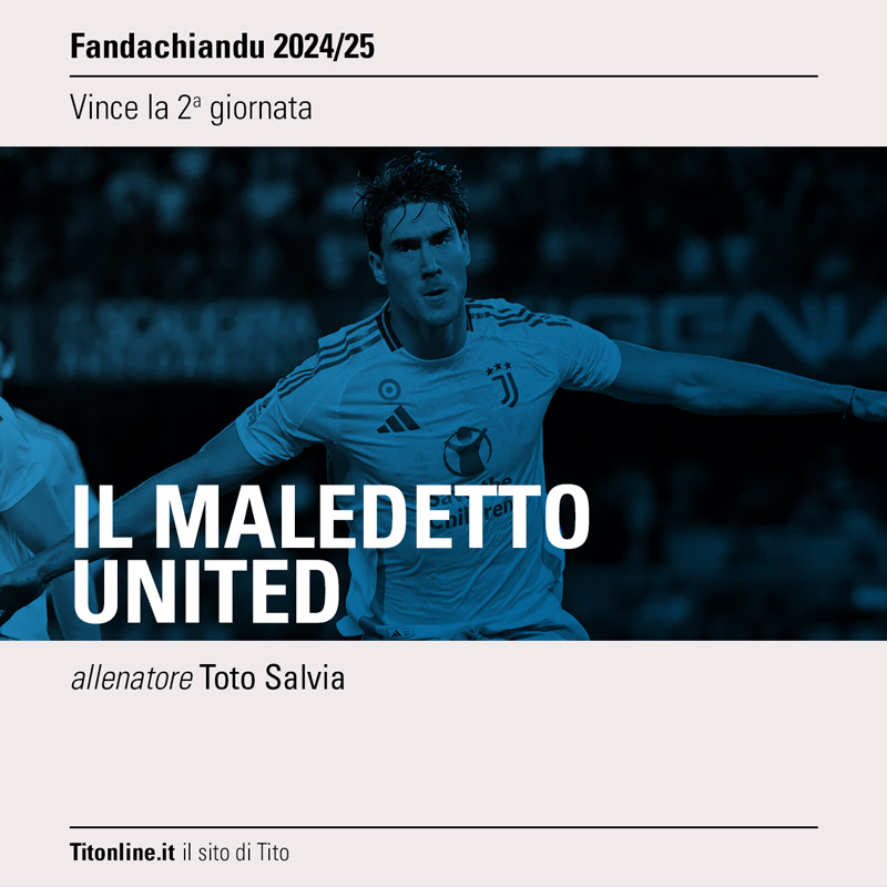 fanda2025 02giornata Toto Salvia, Il maledetto United