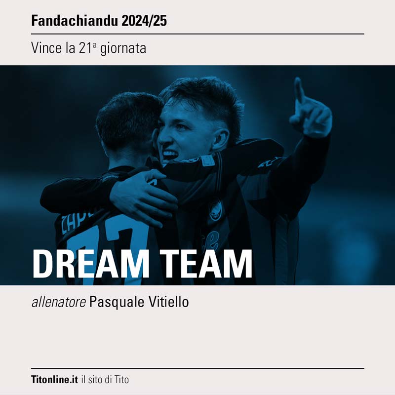 fanda2025 giornata 21 dream team pasquale vitiello